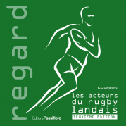 Les Acteurs du rugby landais (deuxième édition)