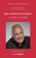 Éric-Emmanuel Schmitt : La Chair et l'invisible