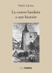 La course landaise a une histoire...