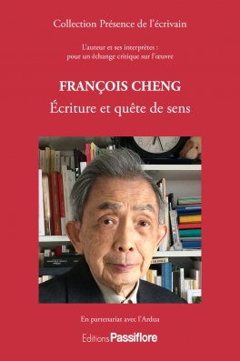 François Cheng : Écriture et quête de sens