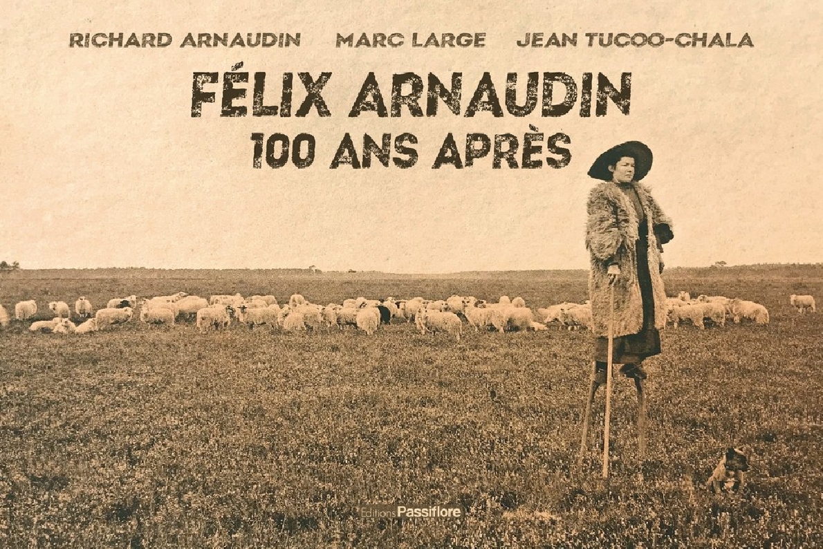 Couverture de Félix arnaudin, 100 ans après