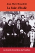 La fuite d'Italie (Grands Caractères)