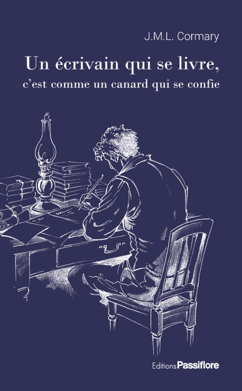 Un écrivain qui se livre, c’est comme un canard qui se confie