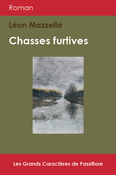 Chasses Furtives (Grands Caractères)
